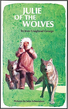 Item #11163 JULIE OF THE WOLVES. Jean Craighead George, John Schoenherr