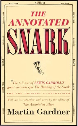 Item #1158 THE ANNOTATED SNARK. Lewis Carroll, Martin Gardner