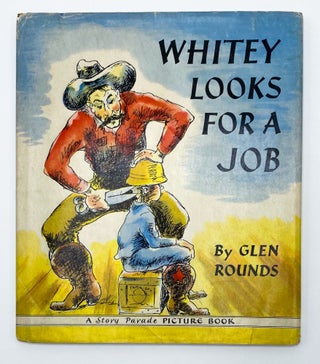 Item #11782 WHITEY LOOKS FOR A JOB. Glen Rounds