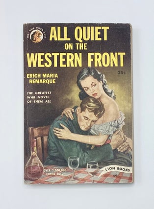 ALL QUIET ON THE WESTERN FRONT. Erich Maria Remarque.