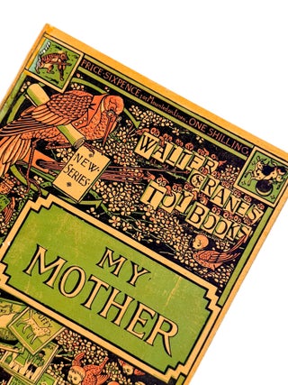 Item #12024 MY MOTHER. Walter Crane