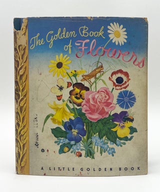 THE GOLDEN BOOK OF FLOWERS. Mabel Witman, M. Hershberger.