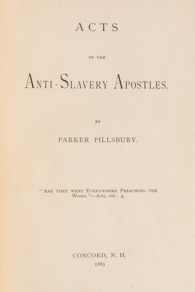 ACTS OF THE ANTI-SLAVERY APOSTLES