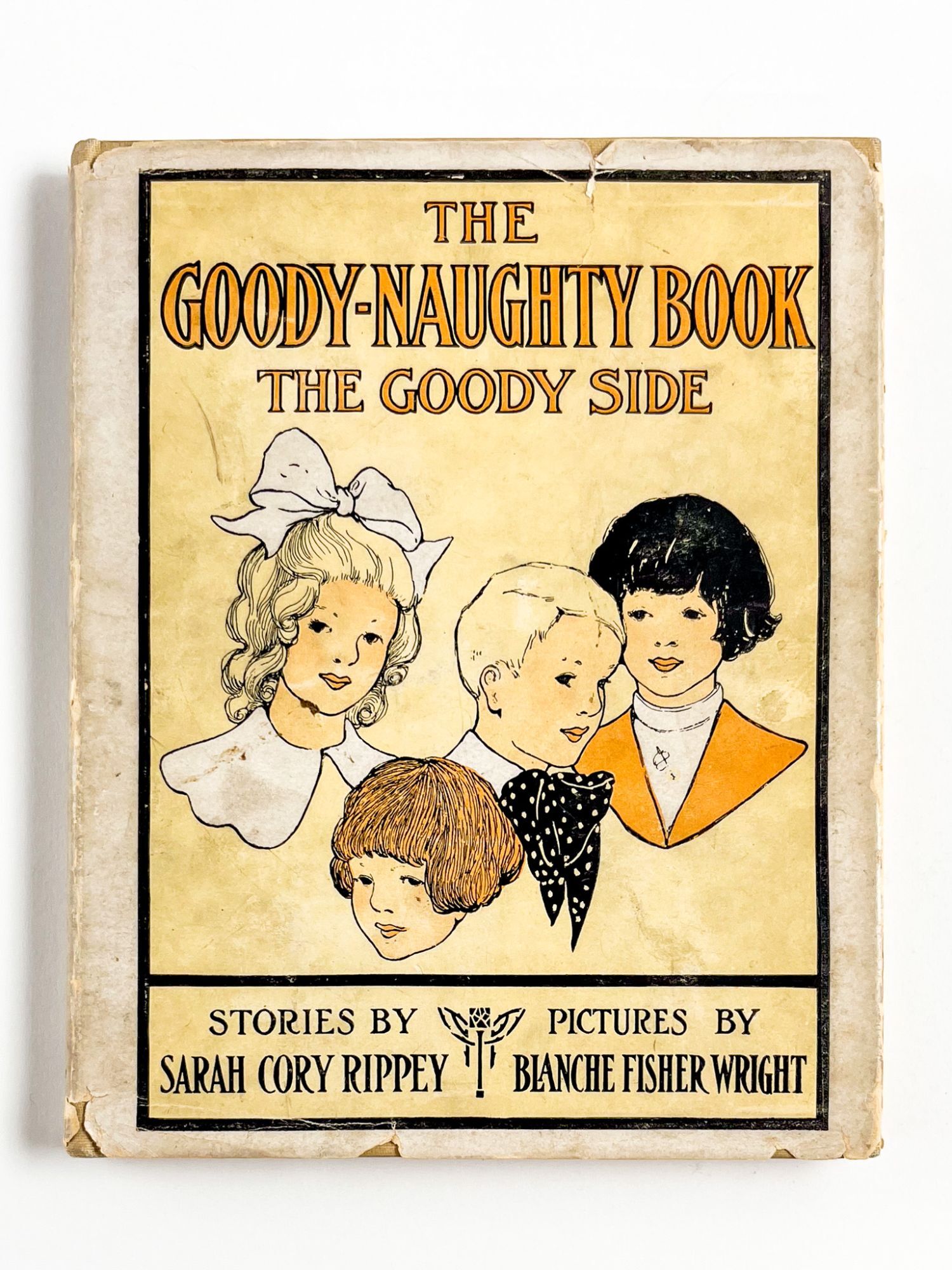 Sarah Rippey THE GOODY-NAUGHTY BOOK | Sarah Cory Rippey, Blanche Fisher Wright