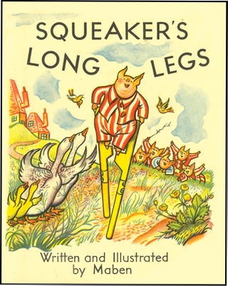 SQUEAKER'S LONG LEGS. Maben.