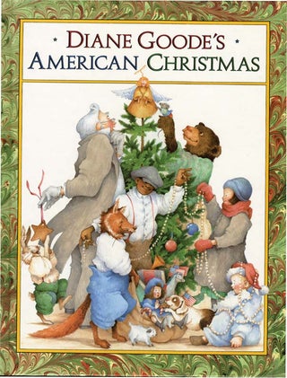 Item #18006 DIANE GOODE'S AMERICAN CHRISTMAS. Diane Goode, Laura Ingalls Wilder, Langston Hughes