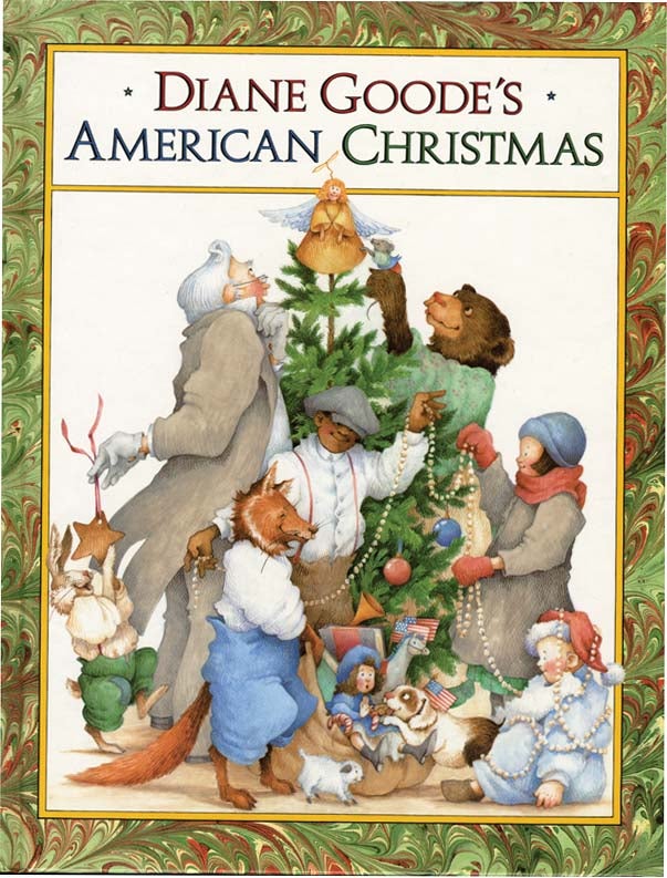 Item #18006 DIANE GOODE'S AMERICAN CHRISTMAS. Diane Goode, Laura Ingalls Wilder, Langston Hughes.