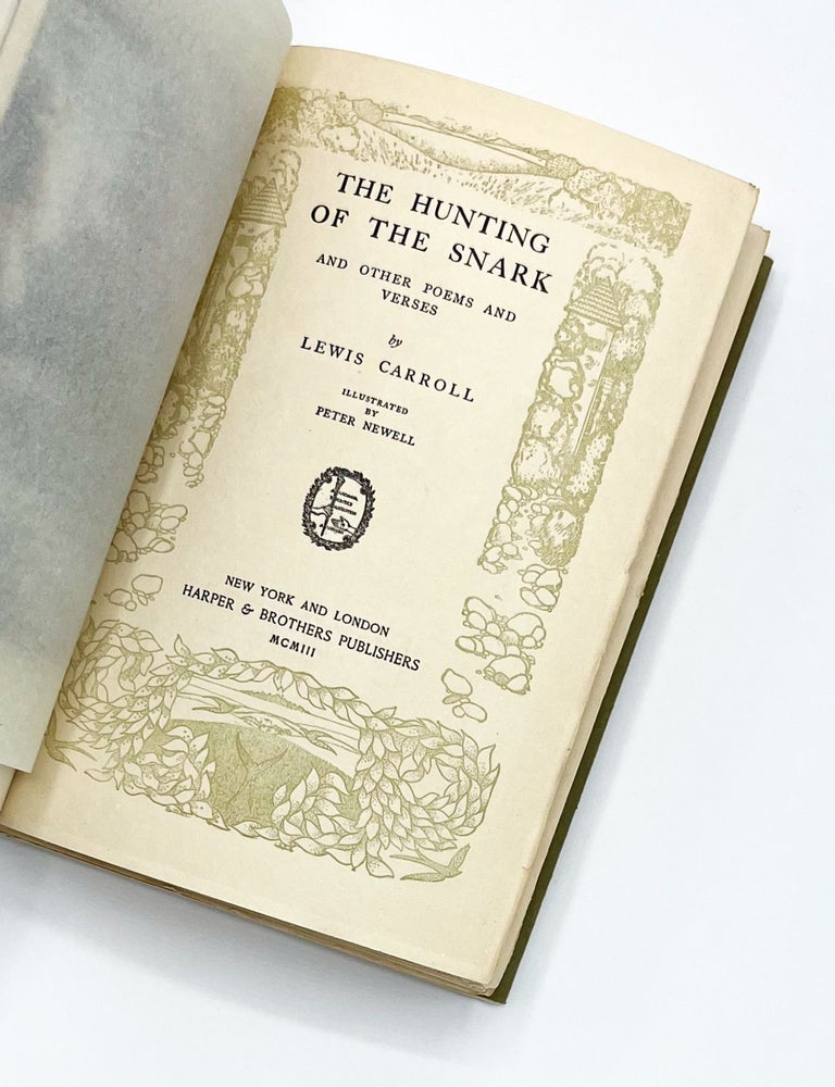THE HUNTING OF THE SNARK AND OTHER POEMS AND VERSES