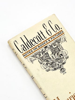 Item #21286 CALDECOTT & CO.: Notes on Books & Pictures. Maurice Sendak