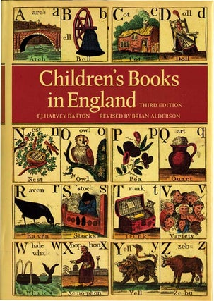 CHILDREN'S BOOKS IN ENGLAND: Five Centuries of Social Life. F. J. Harvey Darton, Alderson.
