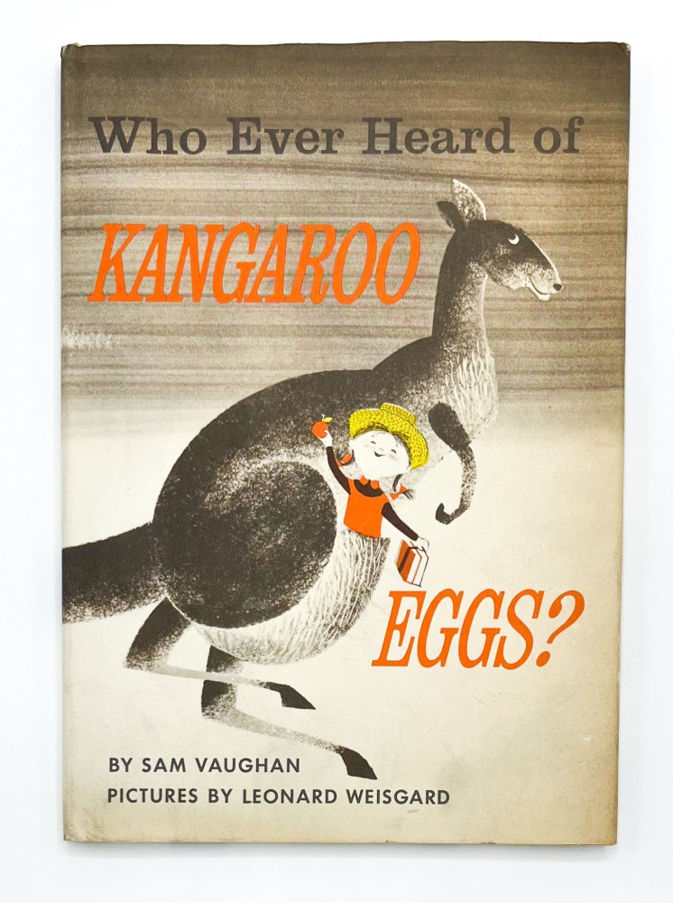 WHO EVER HEARD OF KANGAROO EGGS?