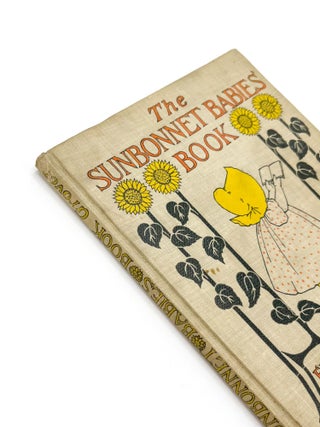 THE SUNBONNET BABIES' BOOK. Eulalie Osgood Grover, Bertha Corbett.