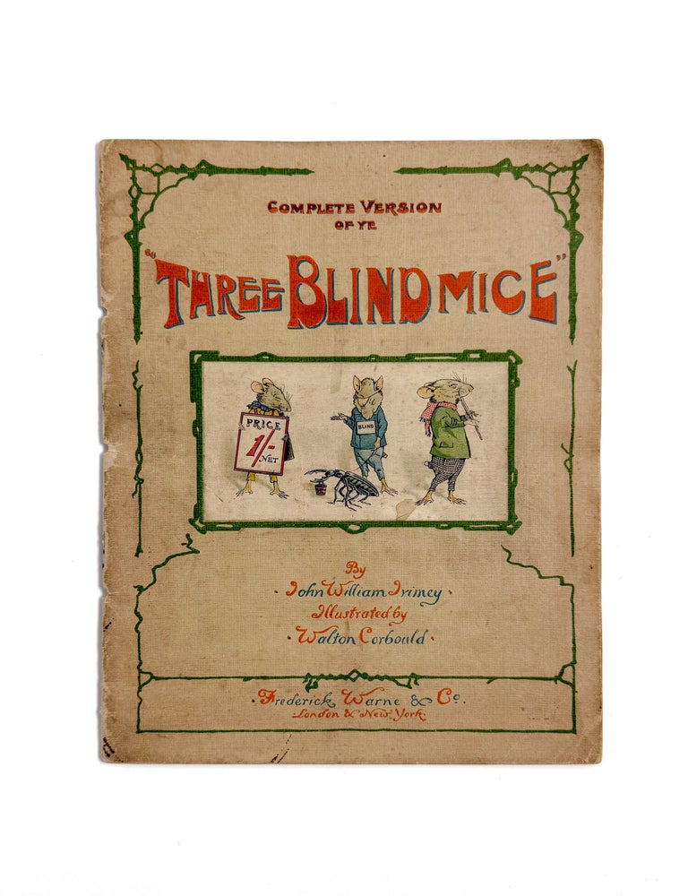 COMPLETE VERSION OF YE THREE BLIND MICE