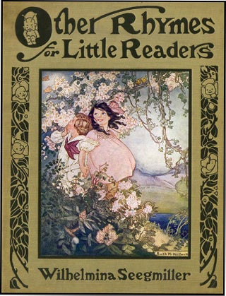 Item #27018 OTHER RHYMES FOR LITTLE READERS. Wilhemina Seegmiller, Ruth Mary Hallock