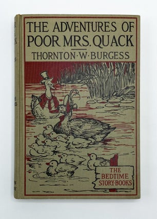 Item #28898 THE ADVENTURES OF POOR MRS. QUACK. Thornton Burgess, Harrison Cady