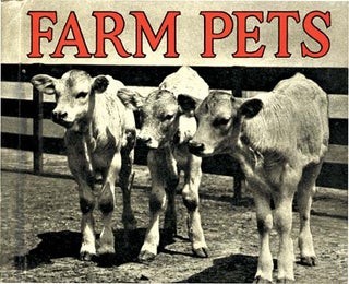 FARM PETS. John Beaty, J. C. Allen.