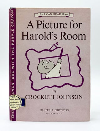 A PICTURE FOR HAROLD'S ROOM. Crockett Johnson.