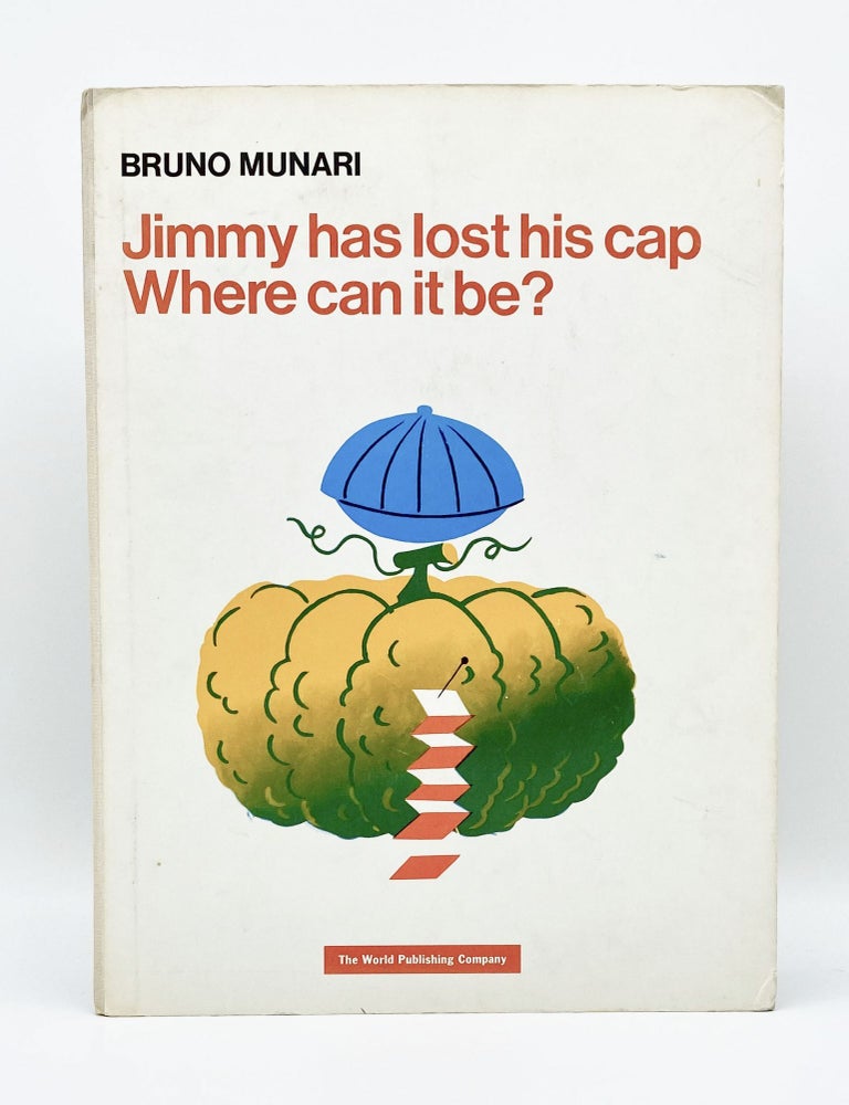 JIMMY HAS LOST HIS CAP