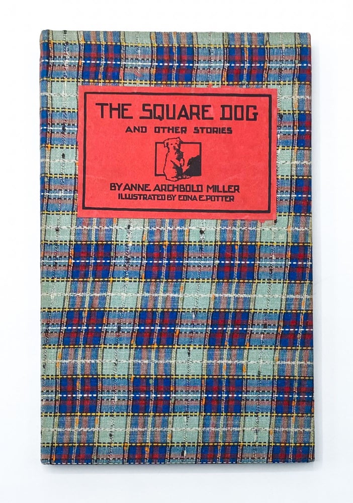 THE SQUARE DOG AND OTHER STORIES
