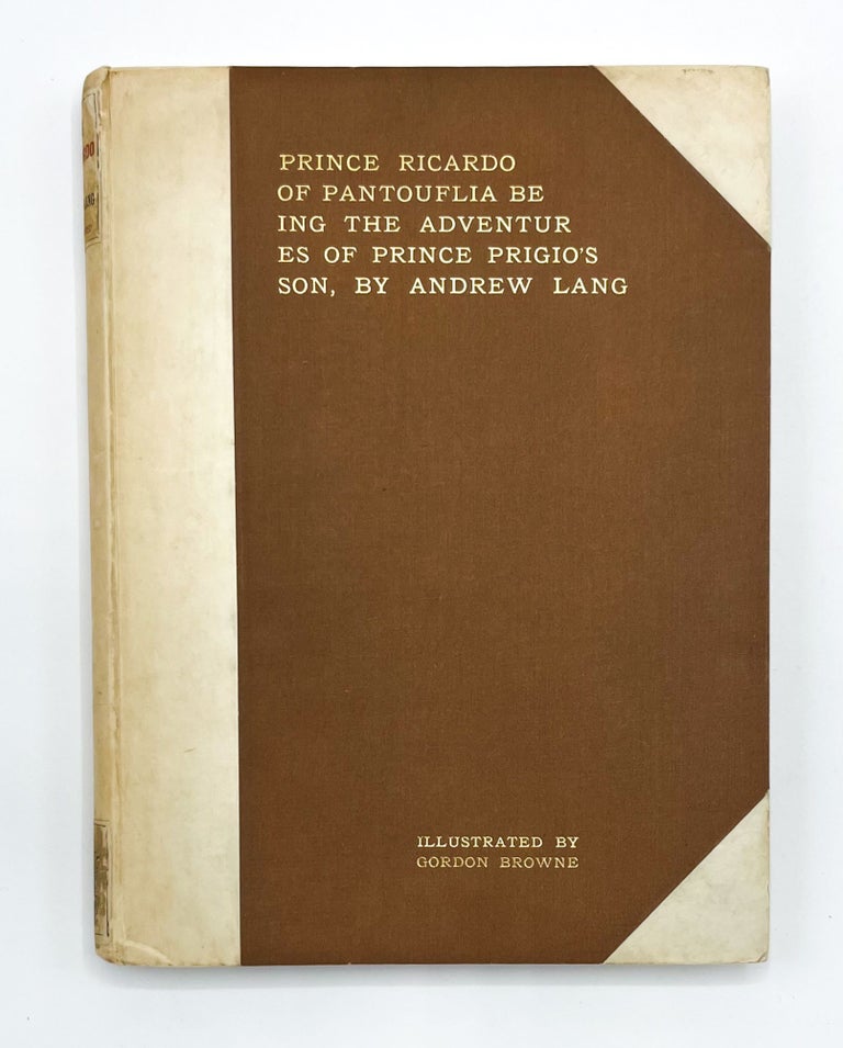 PRINCE RICARDO OF PANTOUFLIA: BEING THE FURHTER ADVENTURES OF PRINCE PRIGIO'S SON