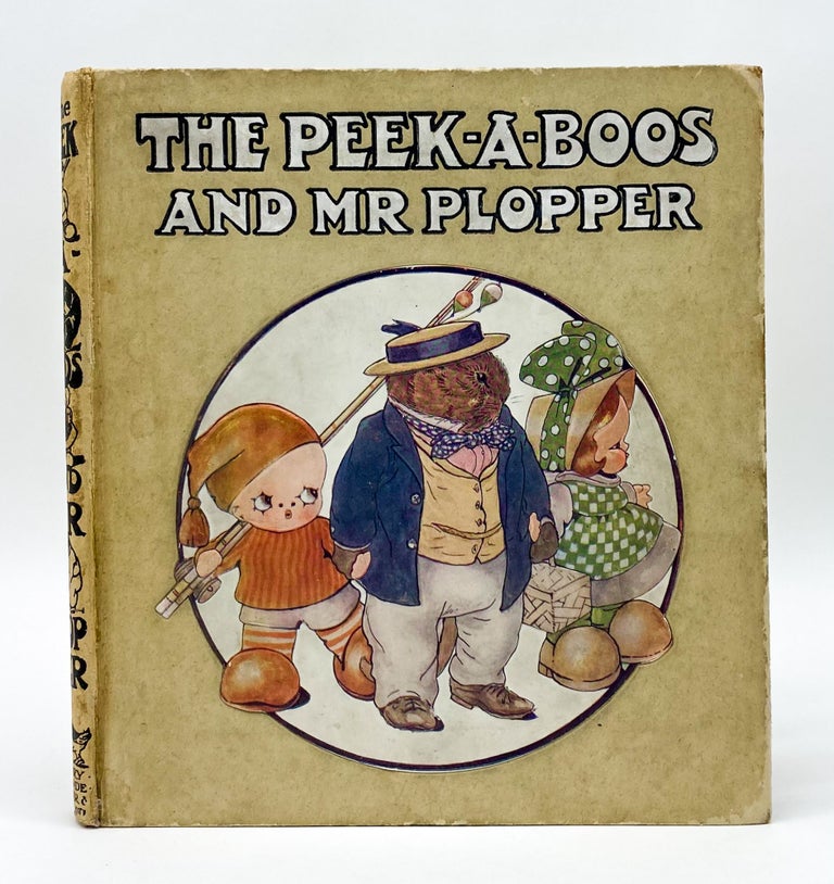 THE PEEK-A-BOOS AND MR. PLOPPER