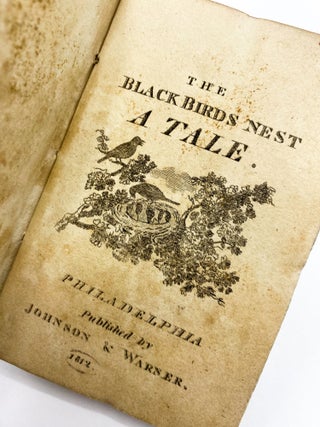 Item #32641 BLACKBIRD'S NEST, A TALE FOR YOUTH
