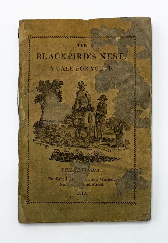 BLACKBIRD'S NEST, A TALE FOR YOUTH