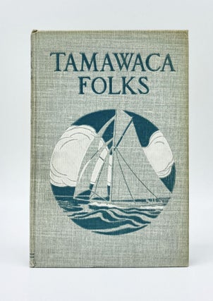 Item #33226 TAMAWACA FOLKS. L. Frank Baum