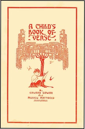 Item #34343 CHILD'S BOOK OF VERSE. Edward Gowar, Muriel Mattocks