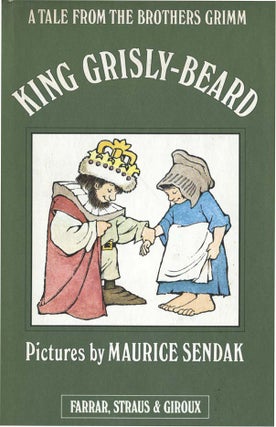 Item #35173 KING GRISLY-BEARD. Brothers Grimm, Maurice Sendak