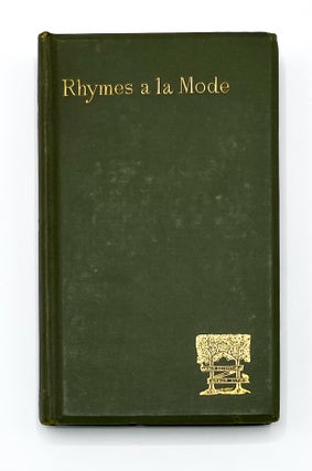 RHYMES A LA MODE. Andrew Lang, E. A. Abbey.