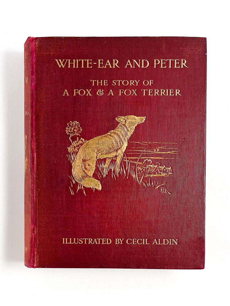 WHITE-EAR AND PETER: The Story About a Fox and a Fox Terrier