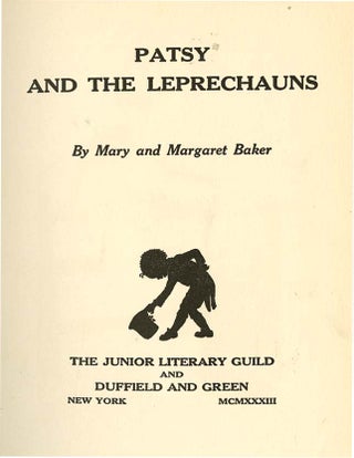Item #36562 PATSY AND THE LEPRECHAUNS. Margaret Baker, Mary Baker