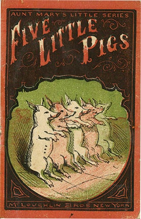 FIVE LITTLE PIGS