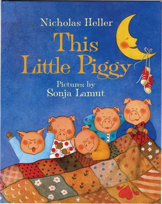 Item #37031 THIS LITTLE PIGGY. Nicholas Heller, Sonja Lamut