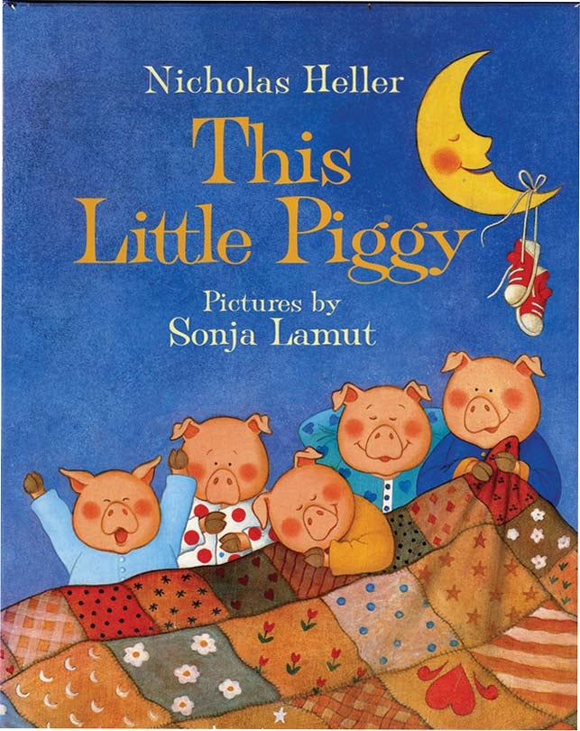 Item #37031 THIS LITTLE PIGGY. Nicholas Heller, Sonja Lamut.