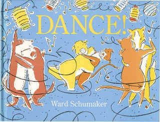 DANCE! Ward Schumaker.