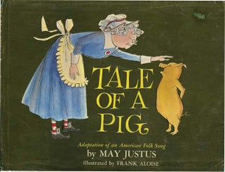 TALE OF A PIG. May Justus.