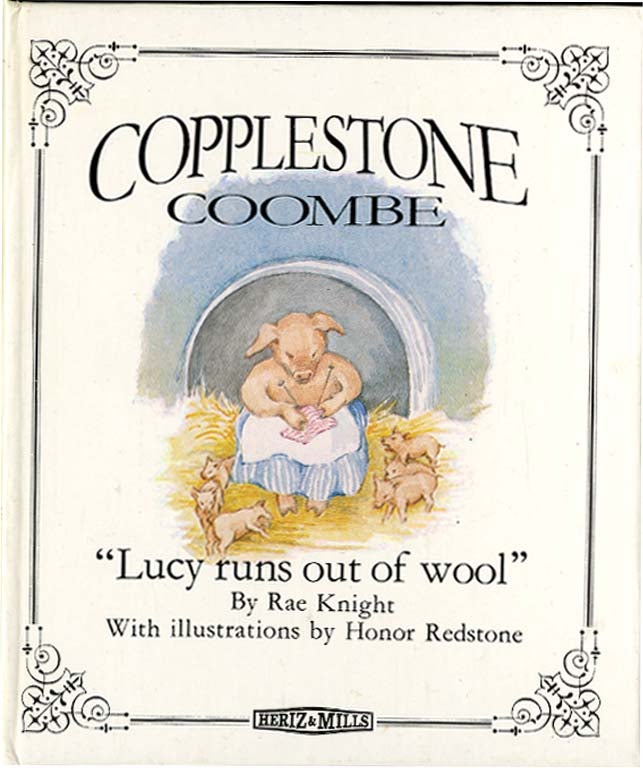 Item #37229 COPPLESTONE COOMBE: Lucy Runs Out of Wool. Rae Knight, Honor Redstone.
