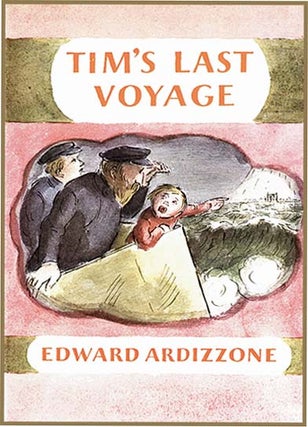 TIM'S LAST VOYAGE. Edward Ardizzone.