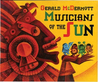 MUSICIAN OF THE SUN. Gerald McDermott.