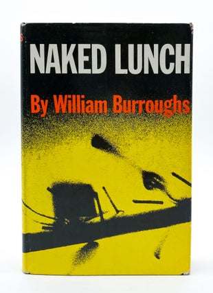 Item #39439 NAKED LUNCH. William S. Burroughs