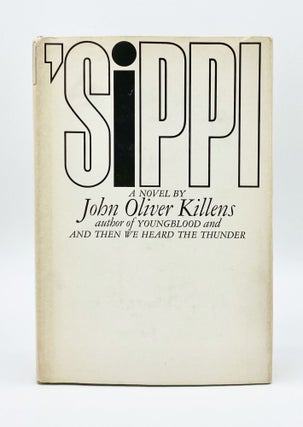 'SIPPI. John Oliver Killens.
