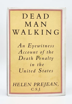 Item #39901 DEAD MAN WALKING. Helen Prejean