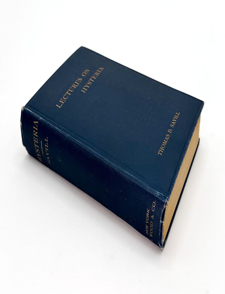 LECTURES ON HYSTERIA AND ALLIED VASO-MOTOR CONDITIONS