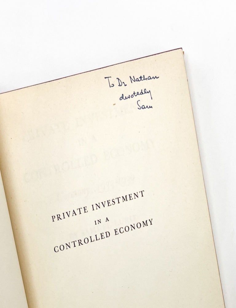 PRIVATE INVESTMENT IN A CONTROLLED ECONOMY: Germany 1933-1939