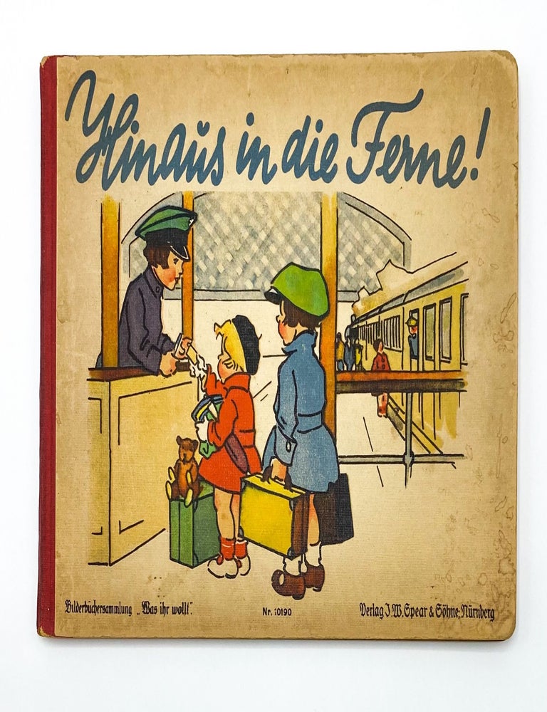 HINAUS IN DIE FERNE!