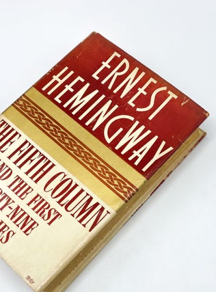 THE FIFTH COLUMN. Ernest Hemingway.