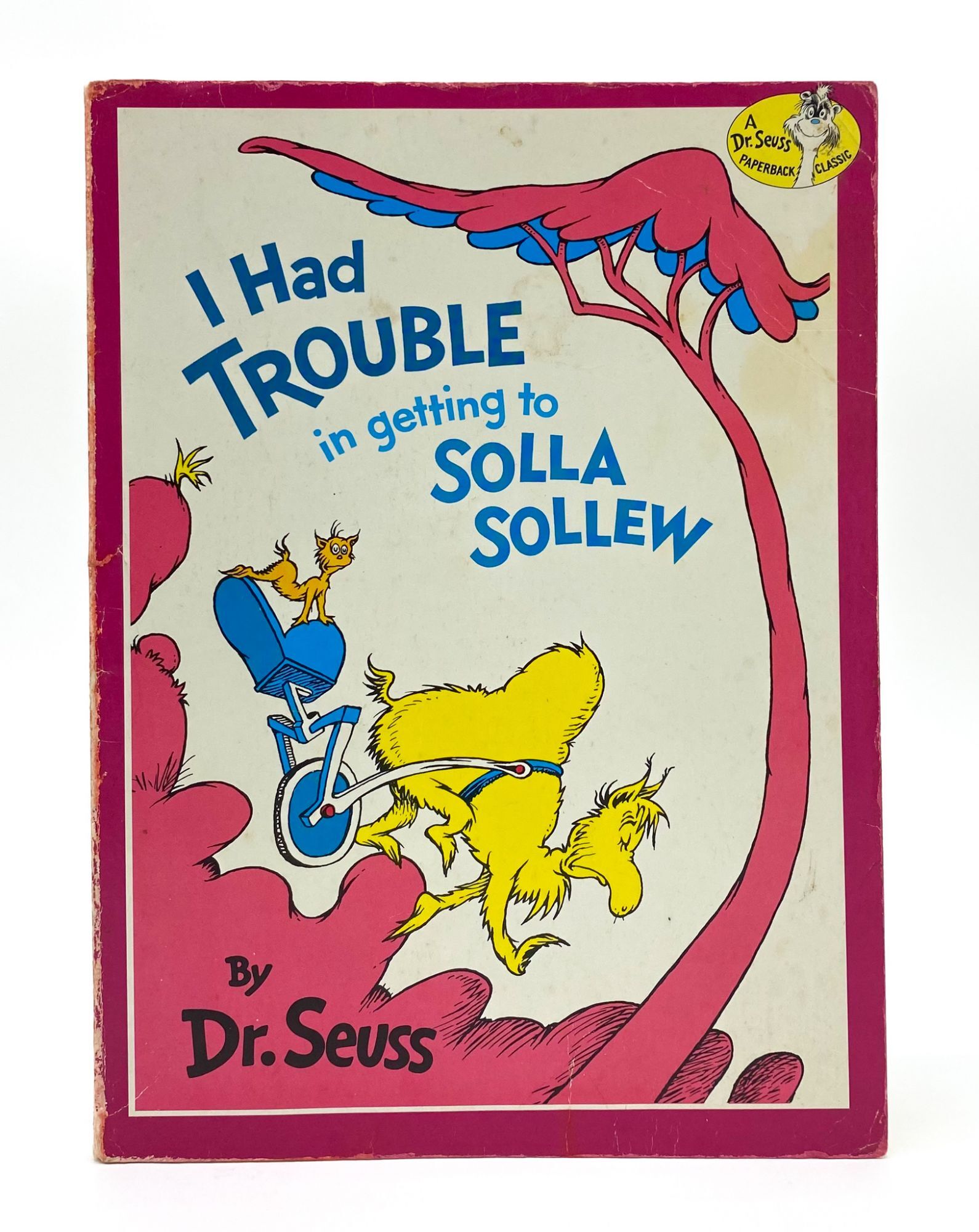 I HAD TROUBLE IN GETTING TO SOLLA SOLLEW | Seuss Dr