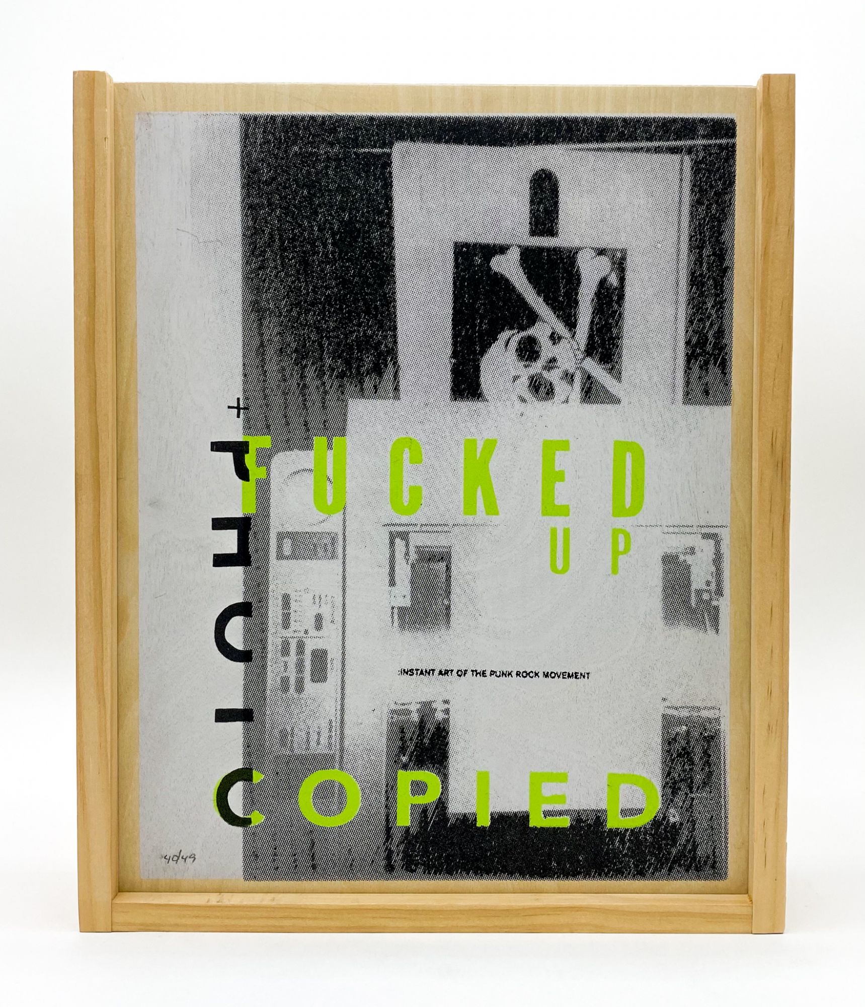 FUCKED UP + PHOTOCOPIED: Instant Art of the Punk Rock Movement by Bryan Ray  Turcotte, Christopher T. Miller on Type Punch Matrix